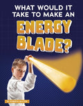 What Would It Take to Make an Energy Blade? - MPHOnline.com