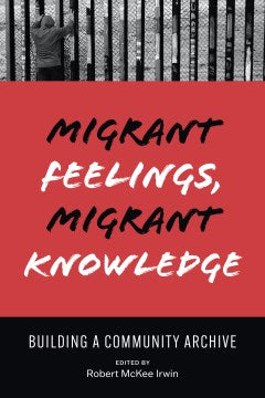 Migrant Feelings, Migrant Knowledge - MPHOnline.com