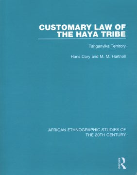 Customary Law of the Haya Tribe - MPHOnline.com