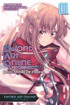 Sword Art Online Progressive Barcarolle of Froth 1 - MPHOnline.com