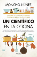 Un cient?fico en la cocina/ A Scientist in the Kitchen - MPHOnline.com