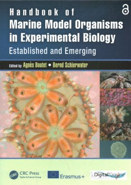 Handbook of Established and Emerging Marine Model Organisms in Experimental Biology - MPHOnline.com