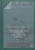 Harnessing the Power of the Criminal Corpse - MPHOnline.com