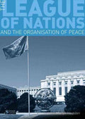 The League of Nations and the Organization of Peace - MPHOnline.com