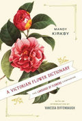 A Victorian Flower Dictionary - MPHOnline.com