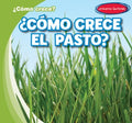 Como crece el pasto? - MPHOnline.com