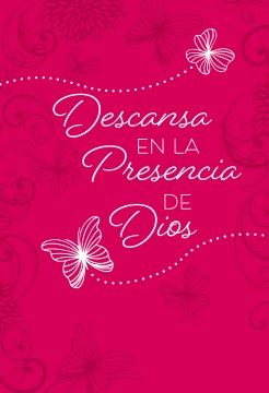 Descansa en la presencia de Dios / Rest in the Presence of God - MPHOnline.com