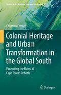 Colonial Heritage and Urban Transformation in the Global South - MPHOnline.com