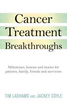 Cancer Treatment Breakthroughs - MPHOnline.com