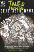 Tales from the Dead Astronaut - MPHOnline.com