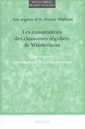 Les Constitutions Des Chanoines Reguliers De Windesheim - MPHOnline.com