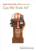 Can We Trust AI? - MPHOnline.com