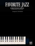 Favorite Jazz for Piano Solo - MPHOnline.com