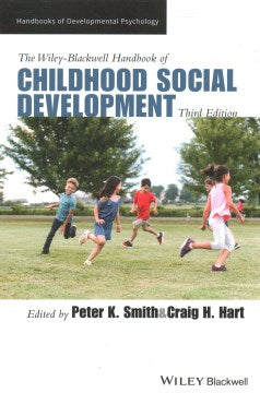 The Wiley-Blackwell Handbook of Childhood Social Development - MPHOnline.com