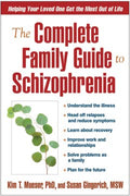 The Complete Family Guide To Schizophrenia - MPHOnline.com