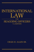 International Law for Seagoing Officers - MPHOnline.com