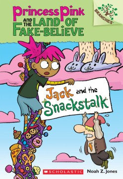 PRINCESS PINK #4: JACK AND THE SNACKSTALK - MPHOnline.com