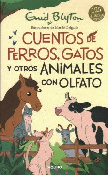 Cuentos de perros, gatos y otros animales con olfato / Animal Stories - MPHOnline.com