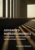 Advanced Microeconomics for Contract, Institutional, and Organizational Economics - MPHOnline.com