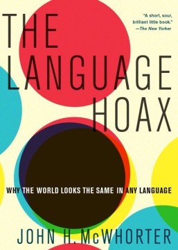 The Language Hoax - MPHOnline.com