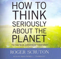 How to Think Seriously About the Planet - MPHOnline.com