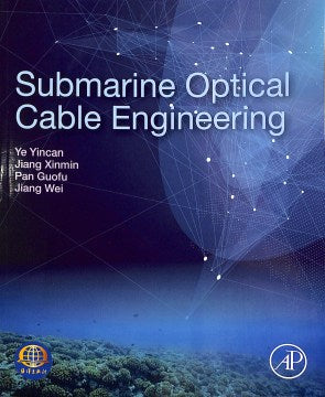 Submarine Optical Cable Engineering - MPHOnline.com