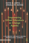 Empowering Gifted Educators As Change Agents - MPHOnline.com