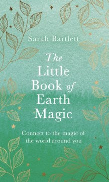 The Little Book of Earth Magic - MPHOnline.com