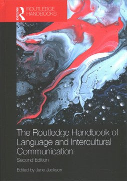 The Routledge Handbook of Language and Intercultural Communication - MPHOnline.com