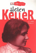 DK Life Stories: Helen Keller - MPHOnline.com