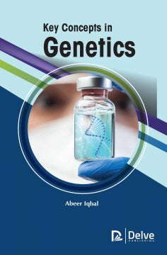 Key Concepts in Genetics - MPHOnline.com