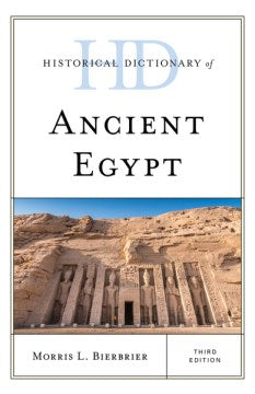 Historical Dictionary of Ancient Egypt - MPHOnline.com