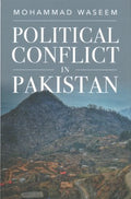 Political Conflict in Pakistan - MPHOnline.com