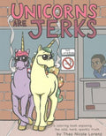 Unicorns Are Jerks - MPHOnline.com