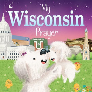 My Wisconsin Prayer - MPHOnline.com