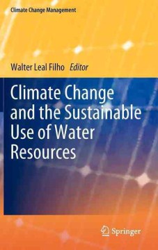 Climate Change and the Sustainable Use of Water Resources - MPHOnline.com