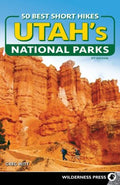 50 Best Short Hikes in Utah's National Parks - MPHOnline.com