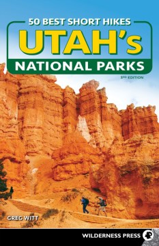 50 Best Short Hikes in Utah's National Parks - MPHOnline.com