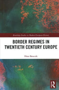 Border Regimes in Twentieth Century Europe - MPHOnline.com