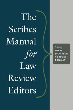 The Scribes Manual for Law Review Editors - MPHOnline.com