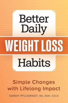 Better Daily Weight Loss Habits - MPHOnline.com