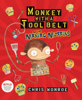 Monkey With a Tool Belt and the Maniac Muffins - MPHOnline.com