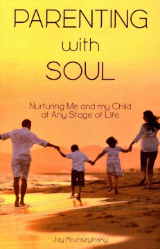 Parenting With Soul - MPHOnline.com