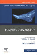 Podiatric Dermatology, an Issue of Clinics in Podiatric Medicine and Surgery - MPHOnline.com