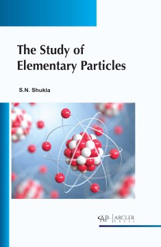 The Study of Elementary Particles - MPHOnline.com