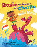 Rosie the Dragon and Charlie Make Waves - MPHOnline.com