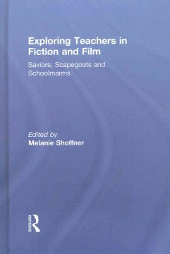 Exploring Teachers in Fiction and Film - MPHOnline.com