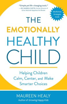 THE EMOTIONALLY HEALTHY CHILD - MPHOnline.com