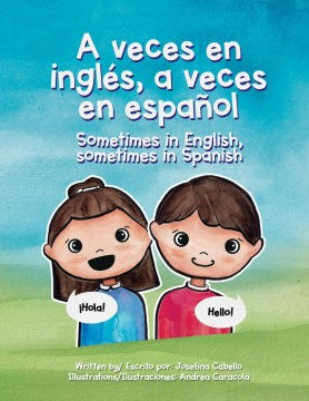 A veces en ingl?s, a veces en espa?ol / Sometimes in English, Sometimes in Spanish - MPHOnline.com