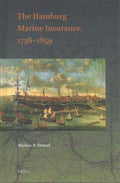 The Hamburg Marine Insurance, 1736-1859 - MPHOnline.com